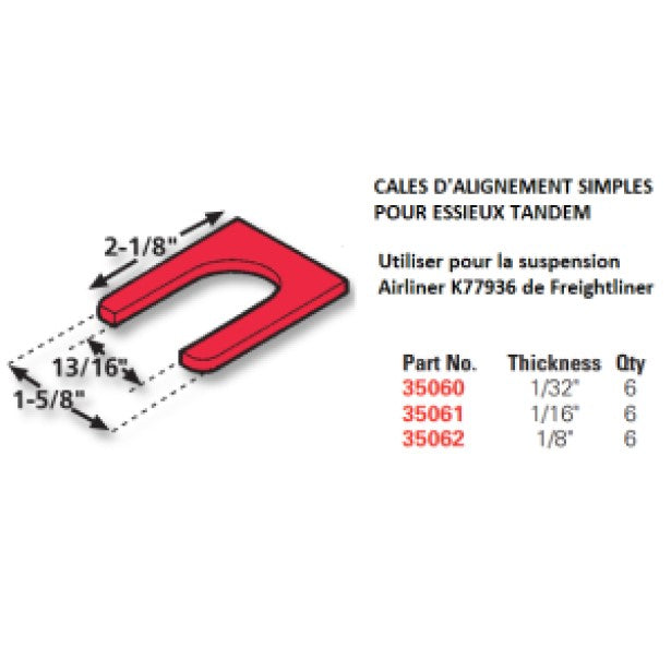 CALES D'ALIGNEMENT SIMPLES POUR ESSIEUX TANDEM (FREIGHTLINER, NAVISTAR & HENDRICKSON) 1/32" - 6/BOITE